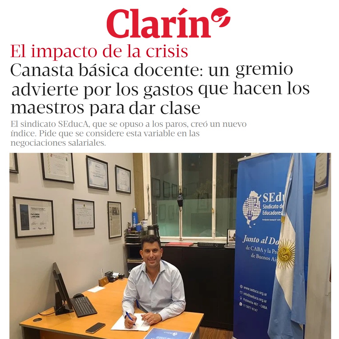 Facundo Lancioni Kaprow Secretario General del Sindicato de Educadores Argentinos (SEducA) en Clarin